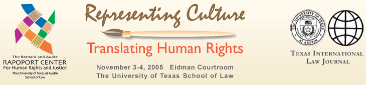 Representing Culture, Translating Human Rights – November 3-4, 2005