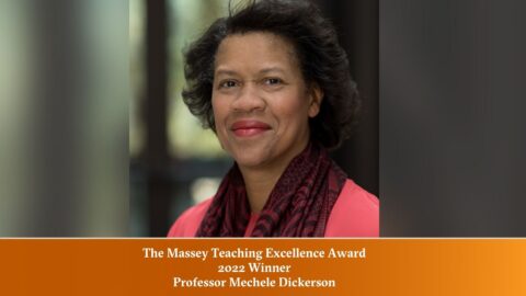 Mechelle Dickerson, 2022-The Massey Teaching Excellence Award