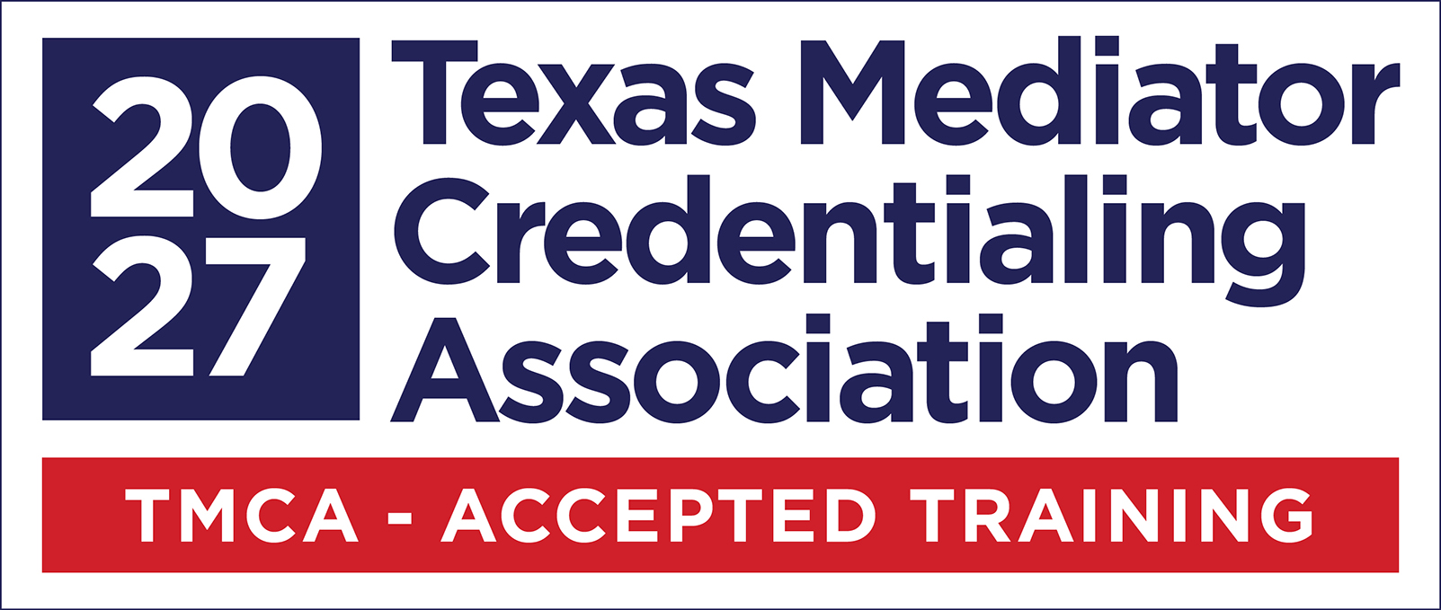 Texas Mediator Credentialing Association: TMCA Accepted Training