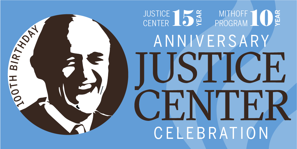 Justice Center Anniversary Celebration