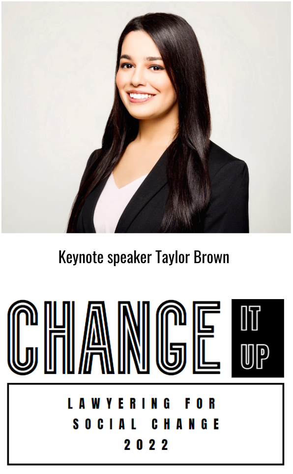 Photo of keynote speaker Taylor Brown with the Change It Up Logo included underneath her photo