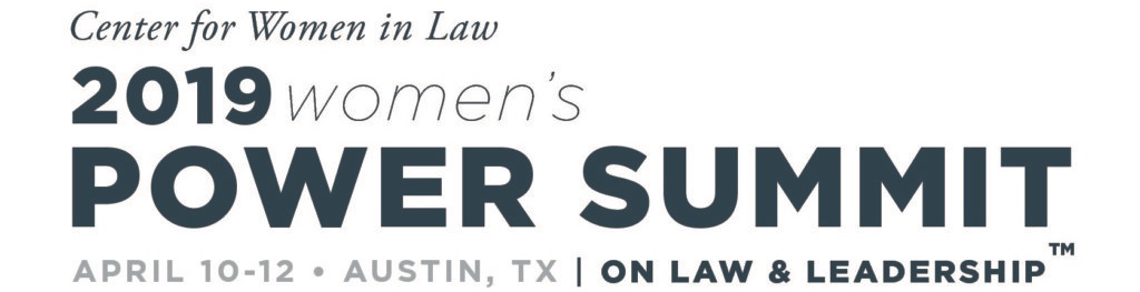 2019 Women’s Power Summit on Law & Leadership