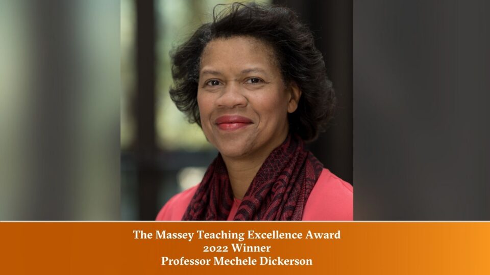 Mechelle Dickerson_2022-The-Massey-Teaching-Excellence-Award