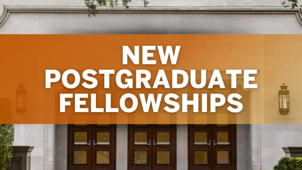 New Postgraduate Fellowships