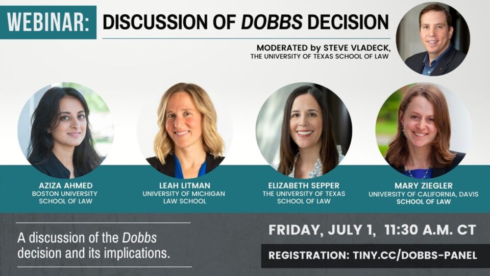 Discussion of Dobbs Decision, on July 1
