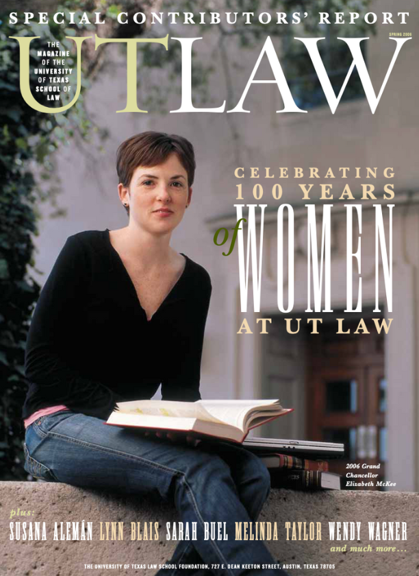 UT Law Magazine - Spring 2006