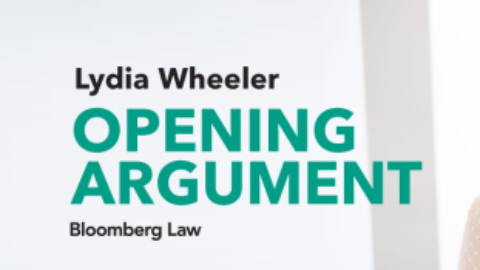Lydia Wheeler Opening Argument Bloomberg Law