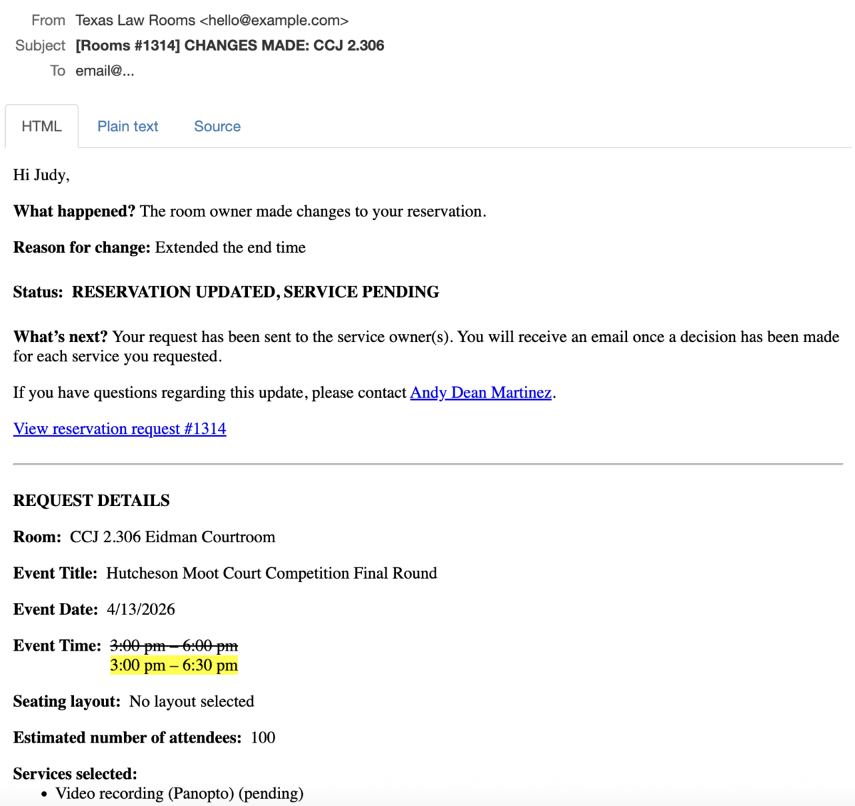 Email notification sent to the user indicating that the room scheduler changed the time of the request