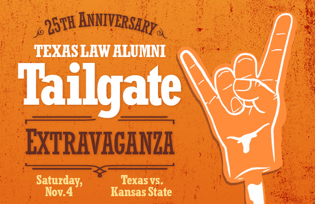 Texas Law Alumni Tailgate Extravaganza banner